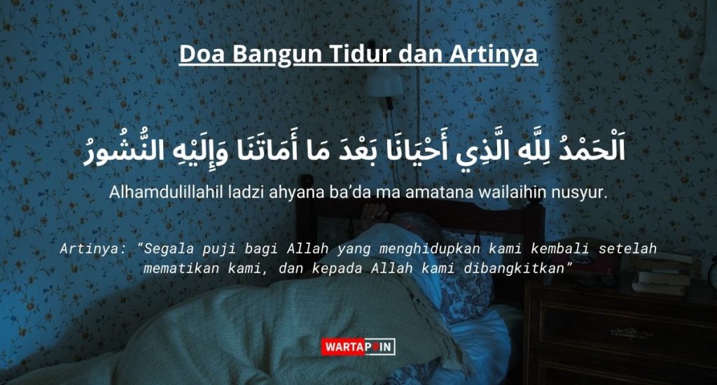 Doa Sebelum Tidur Dan Bangun Tidur Islam Beserta Artinya