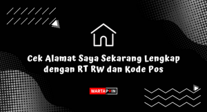 Alamat Saya Sekarang Lengkap dengan RT RW Kode POS