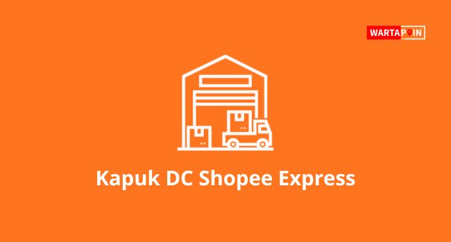 Kapuk DC Shopee Express