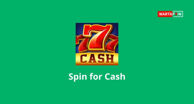 Spin for Cash