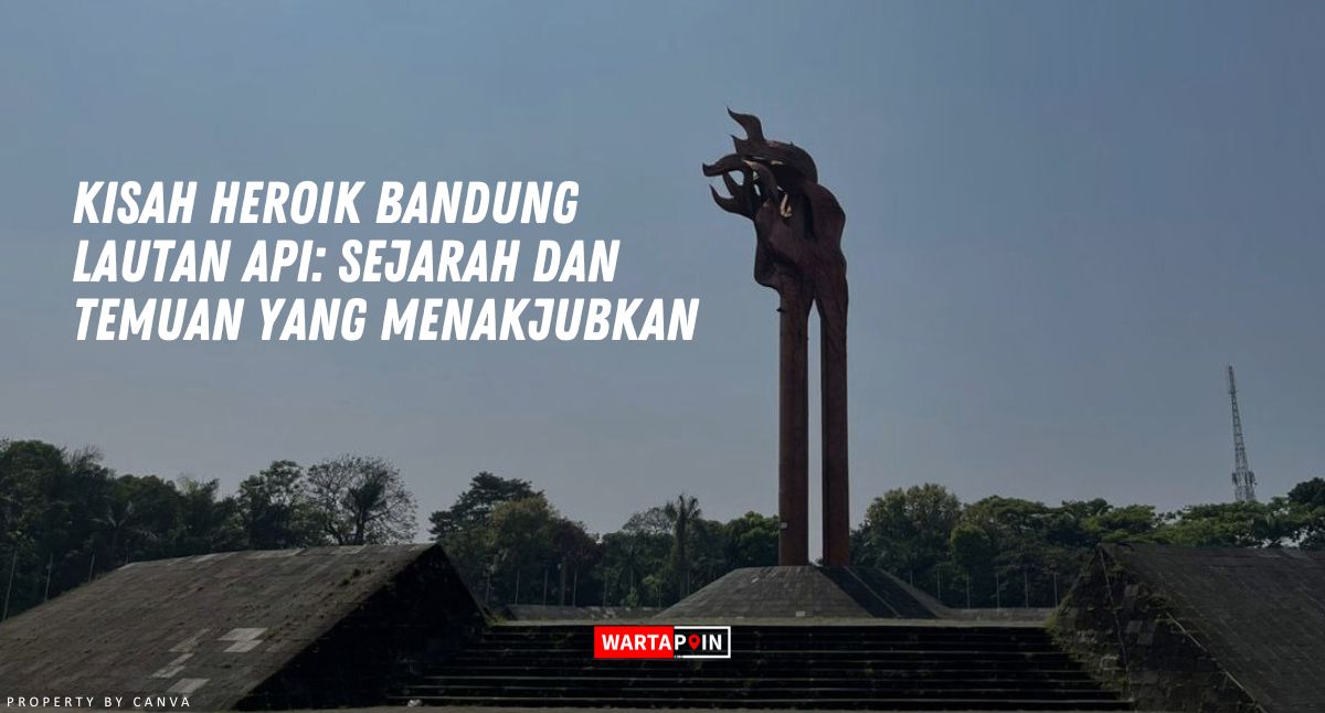 Sejarah Bandung Lautan Api