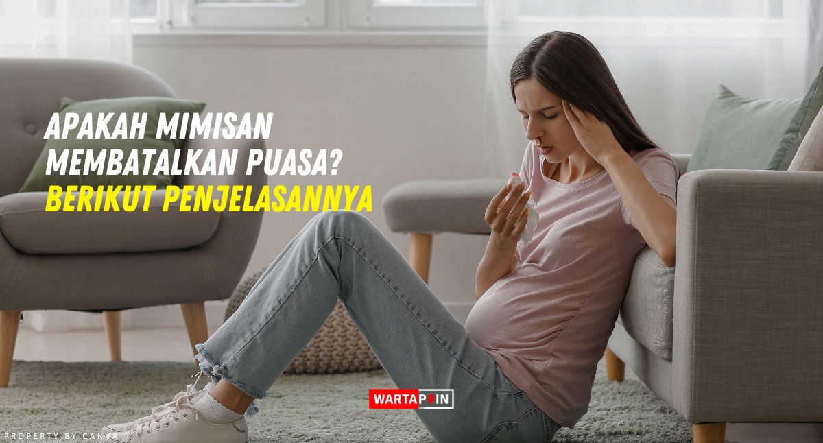 Apakah Mimisan Membatalkan Puasa? Berikut Penjelasannya