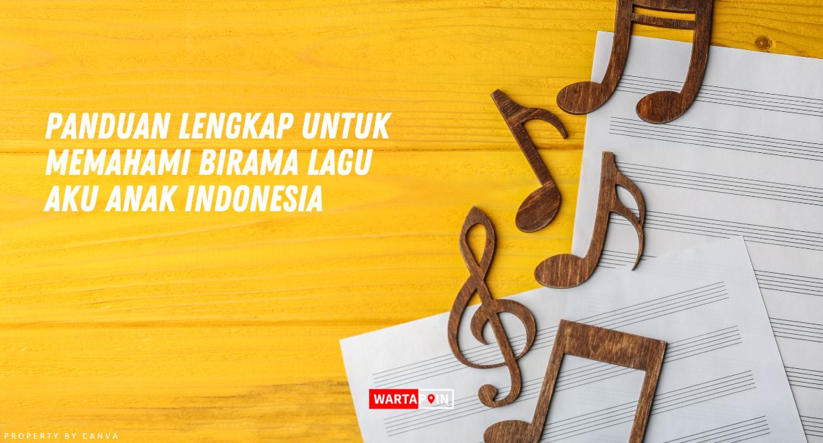 Panduan Untuk Memahami Birama Lagu Aku Anak Indonesia