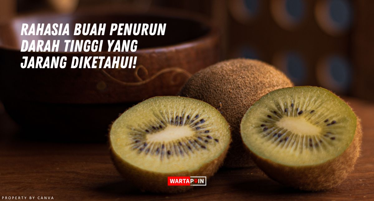 Rahasia Buah Penurun Darah Tinggi yang Jarang Diketahui!