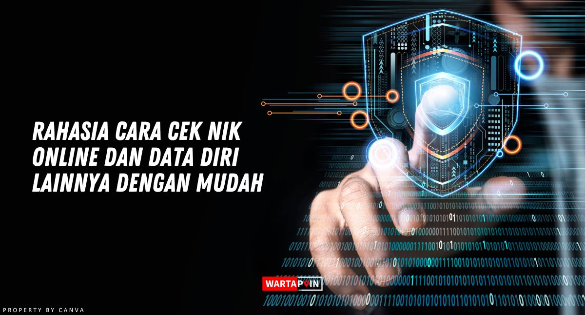 Rahasia Cara Cek NIK Online dan Data Diri dengan Mudah