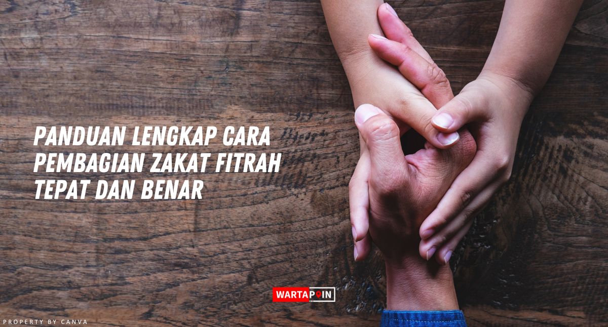 Panduan Lengkap Cara Pembagian Zakat Fitrah Tepat dan Benar