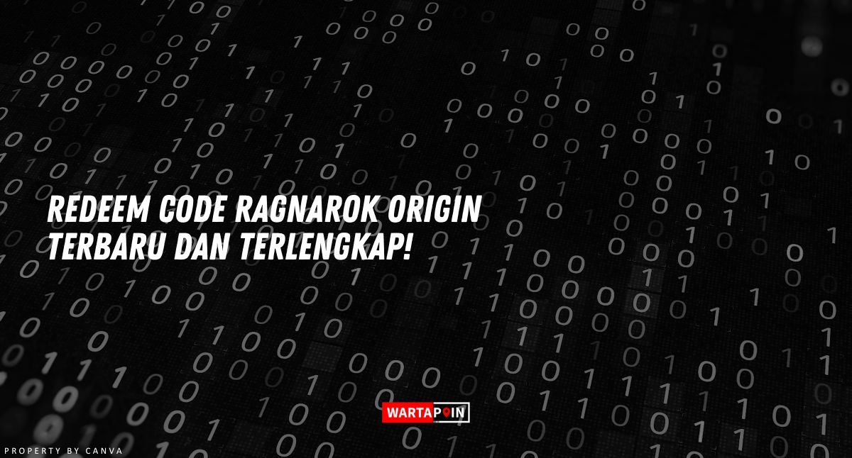 Redeem Code Ragnarok Origin Terbaru dan Terlengkap!