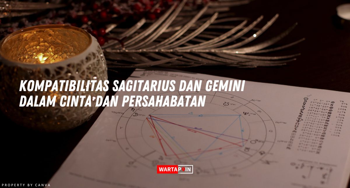 Kompatibilitas Sagitarius dan Gemini dalam Cinta dan Persahabatan