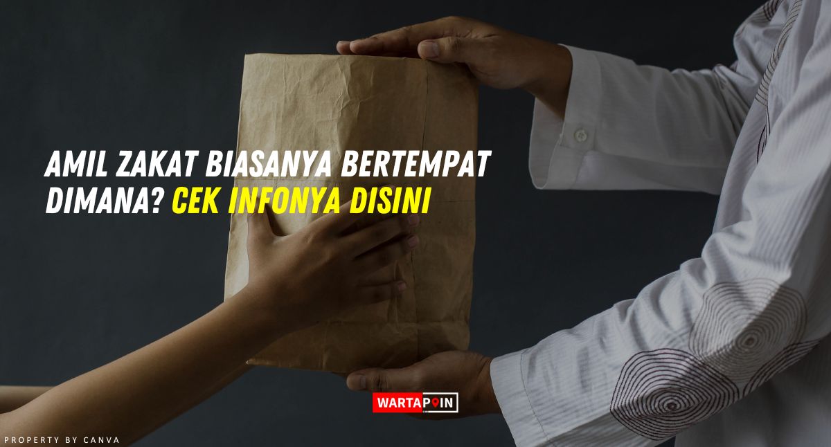 Amil Zakat Biasanya Bertempat Dimana? Cek Infonya Disini