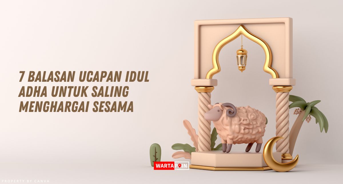 7 Balasan Ucapan Idul Adha Untuk Saling Menghargai Sesama