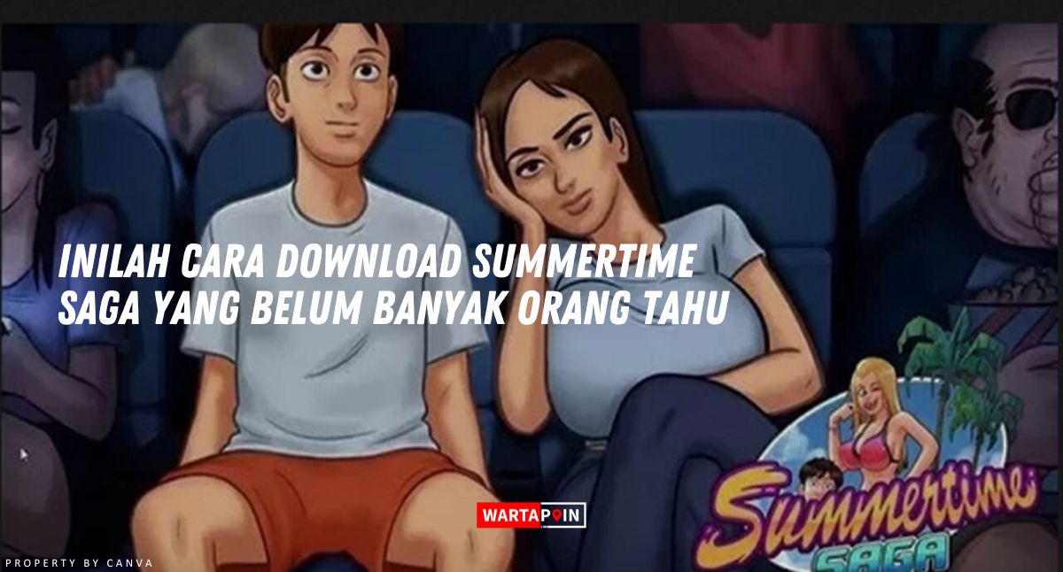 Inilah Cara Download Summertime Saga yang Belum Banyak Orang Tahu