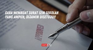 Cara Membuat Surat Izin Sekolah yang Ampuh, Dijamin Disetujui!