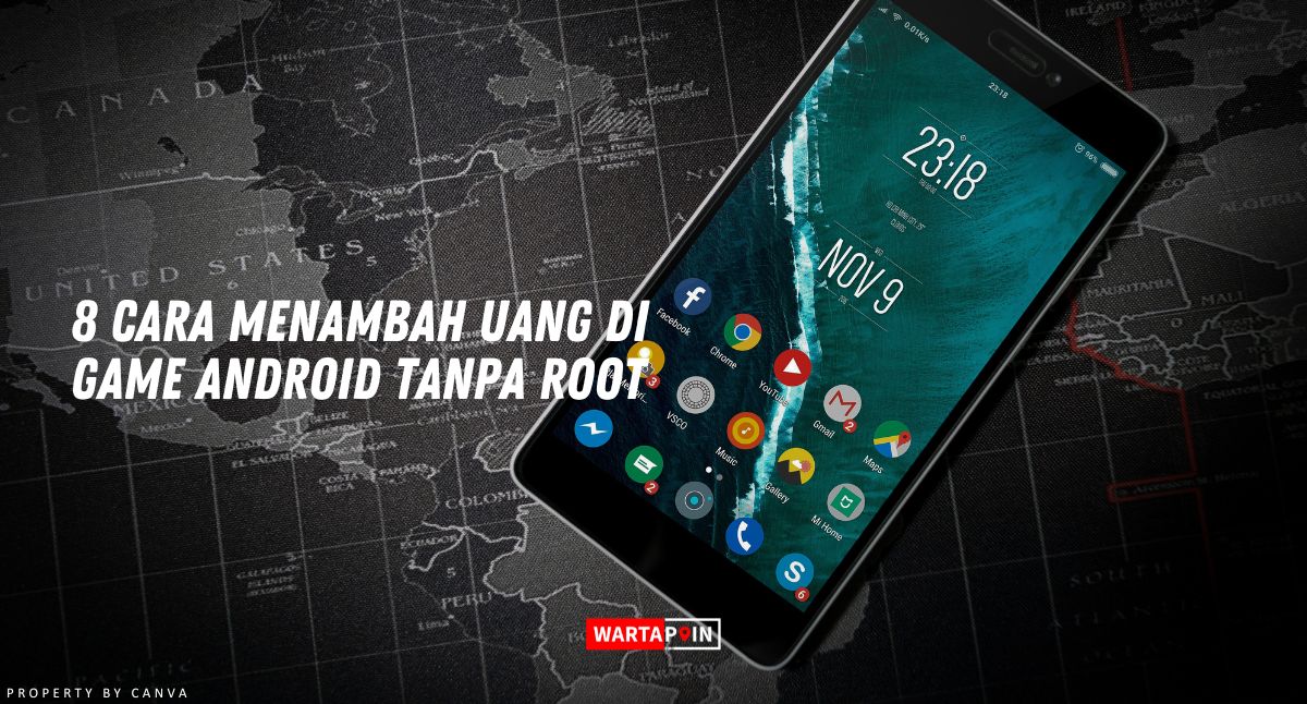 8 Cara Menambah Uang di Game Android Tanpa Root