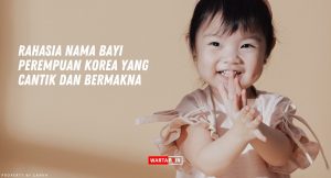 Rahasia Nama Bayi Perempuan Korea yang Cantik dan Bermakna