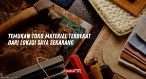 Temukan Toko Material Terdekat dari Lokasi Saya Sekarang