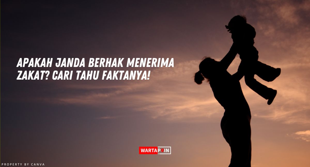 Apakah Janda Berhak Menerima Zakat? Cari Tahu Faktanya!